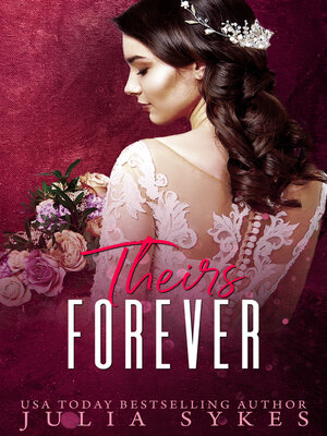 cover image of Theirs Forever